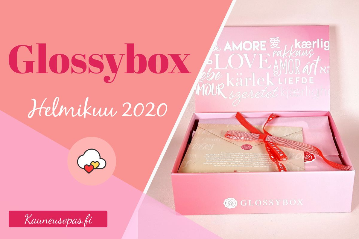 Glossybox helmikuu 2020 tuotearvostelu